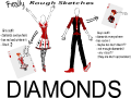 Rough Ideas, diamonds