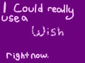wishes